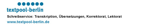 textpool-berlin - Schreibservice, Transkription, bersetzungen, Korrektorat, Lektorat